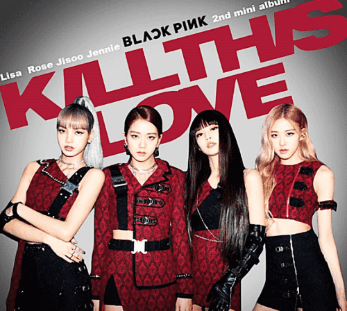 BLACK PINK Kill this love