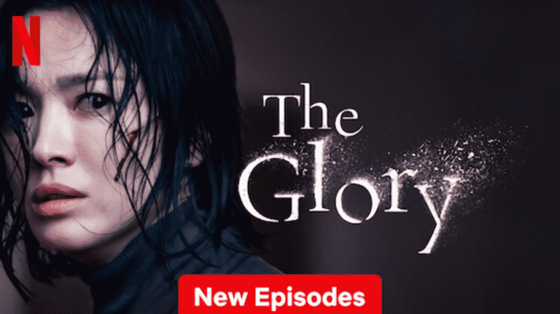 Netflix - The Glory